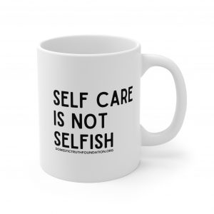 Self-Care is not Selfish Ceramic Mugs (11oz15oz20oz)
