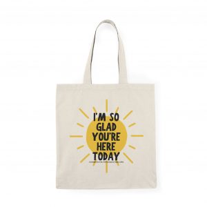 I'm So Glad Natural Tote Bag